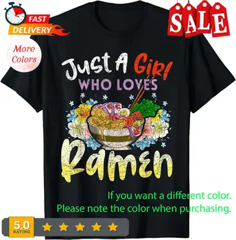 Цветочная лапша, азиатская кухня, женская футболка Just A Girl Who Loves Ramen